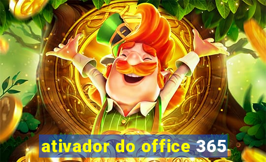 ativador do office 365